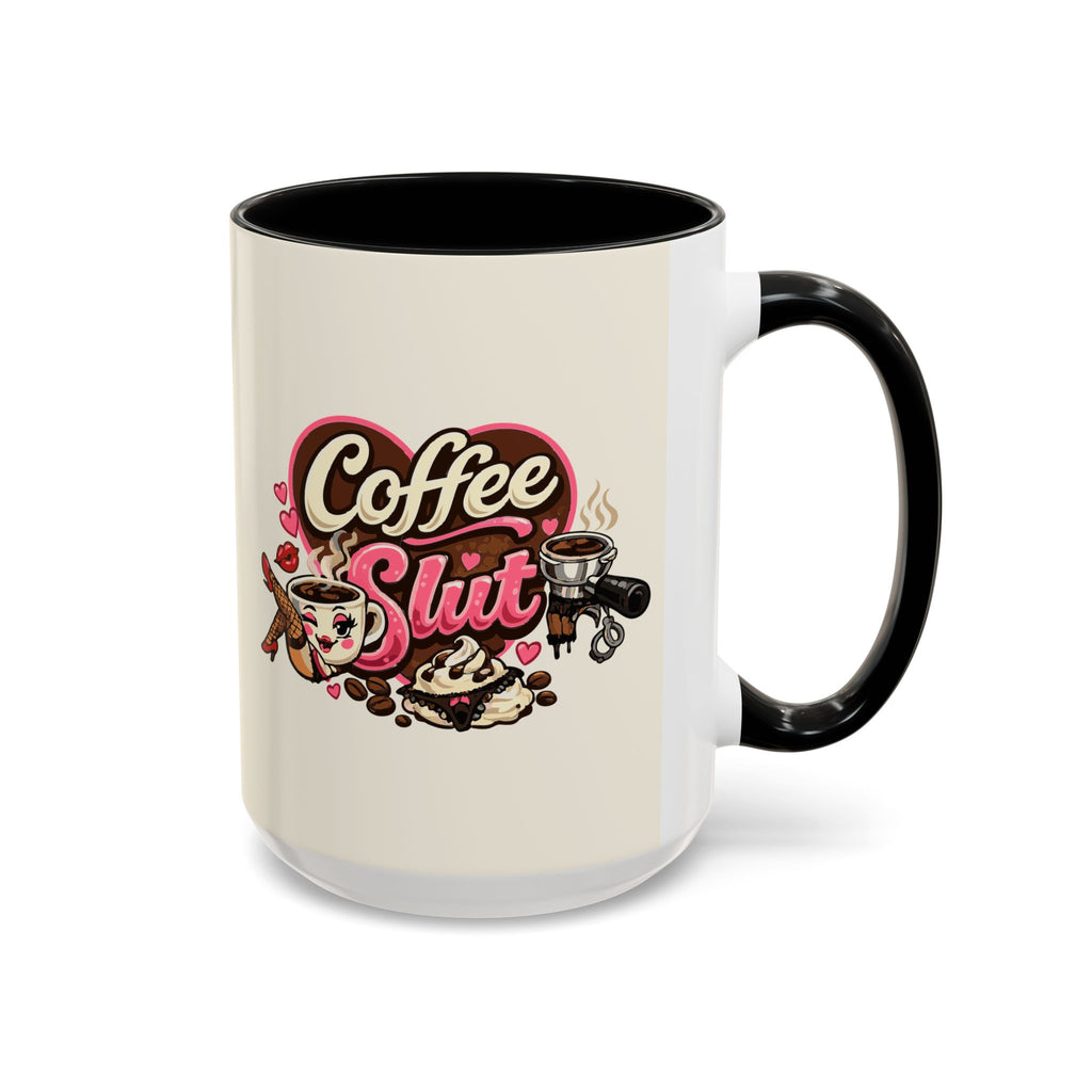'Coffee Slut' Coffee Mug (11oz, 15oz)