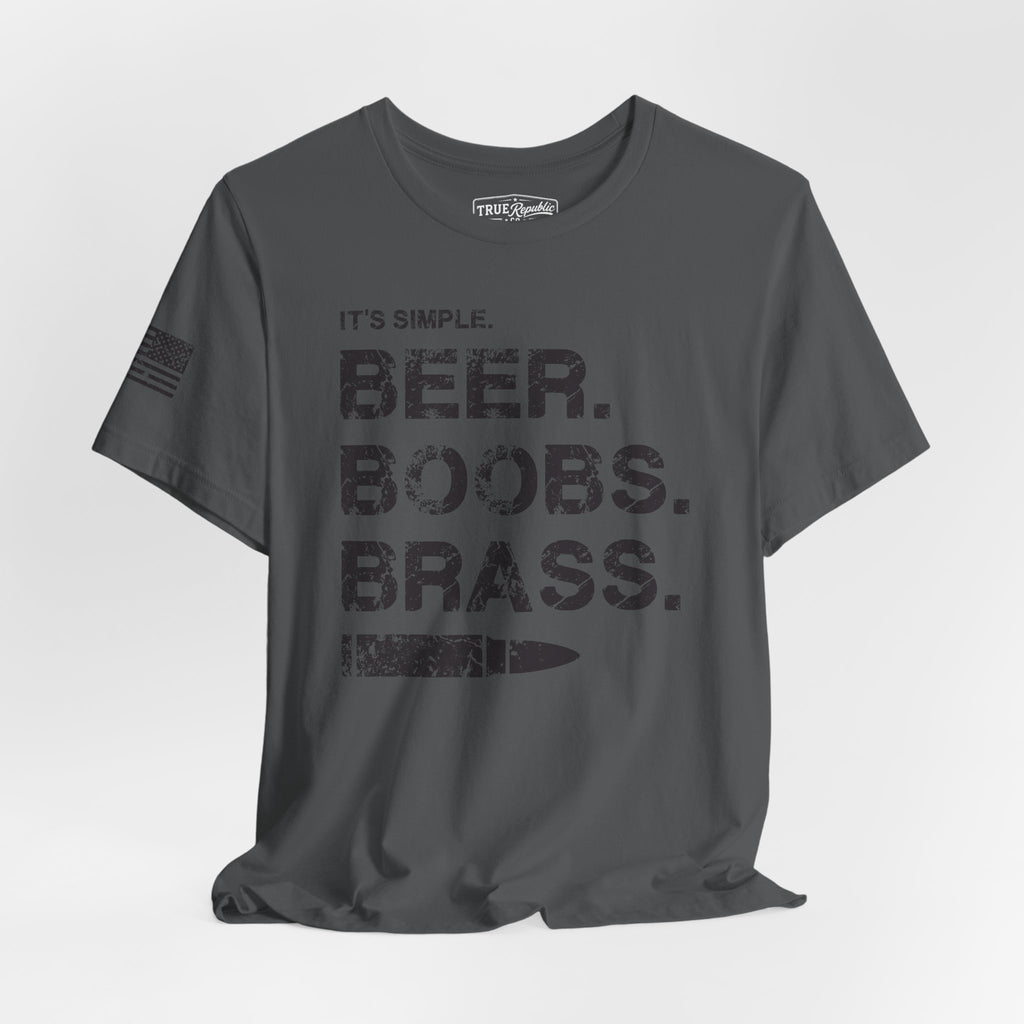 'It's Simple. Beer. Boobs. Brass.' Unisex T-Shirt