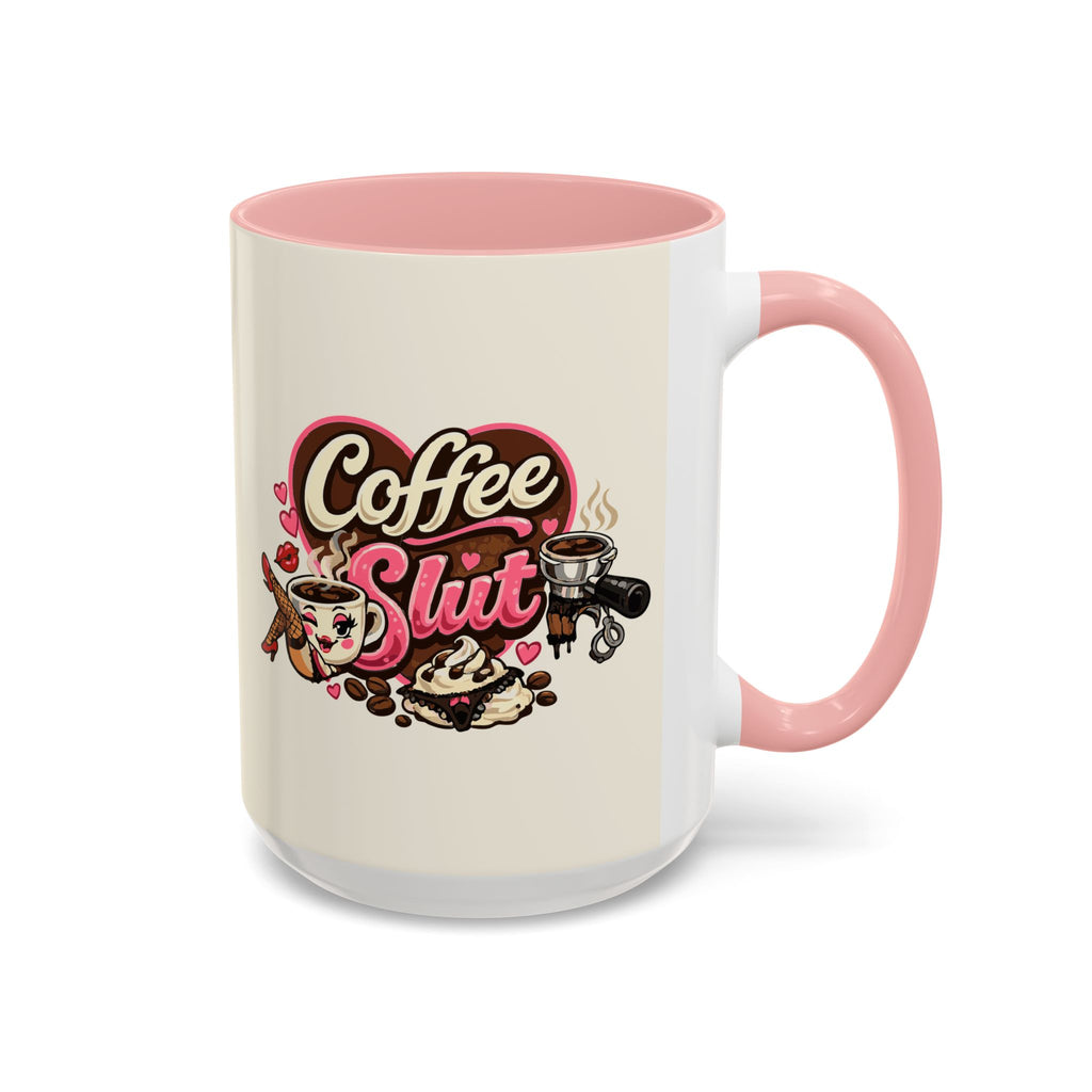 'Coffee Slut' Coffee Mug (11oz, 15oz)