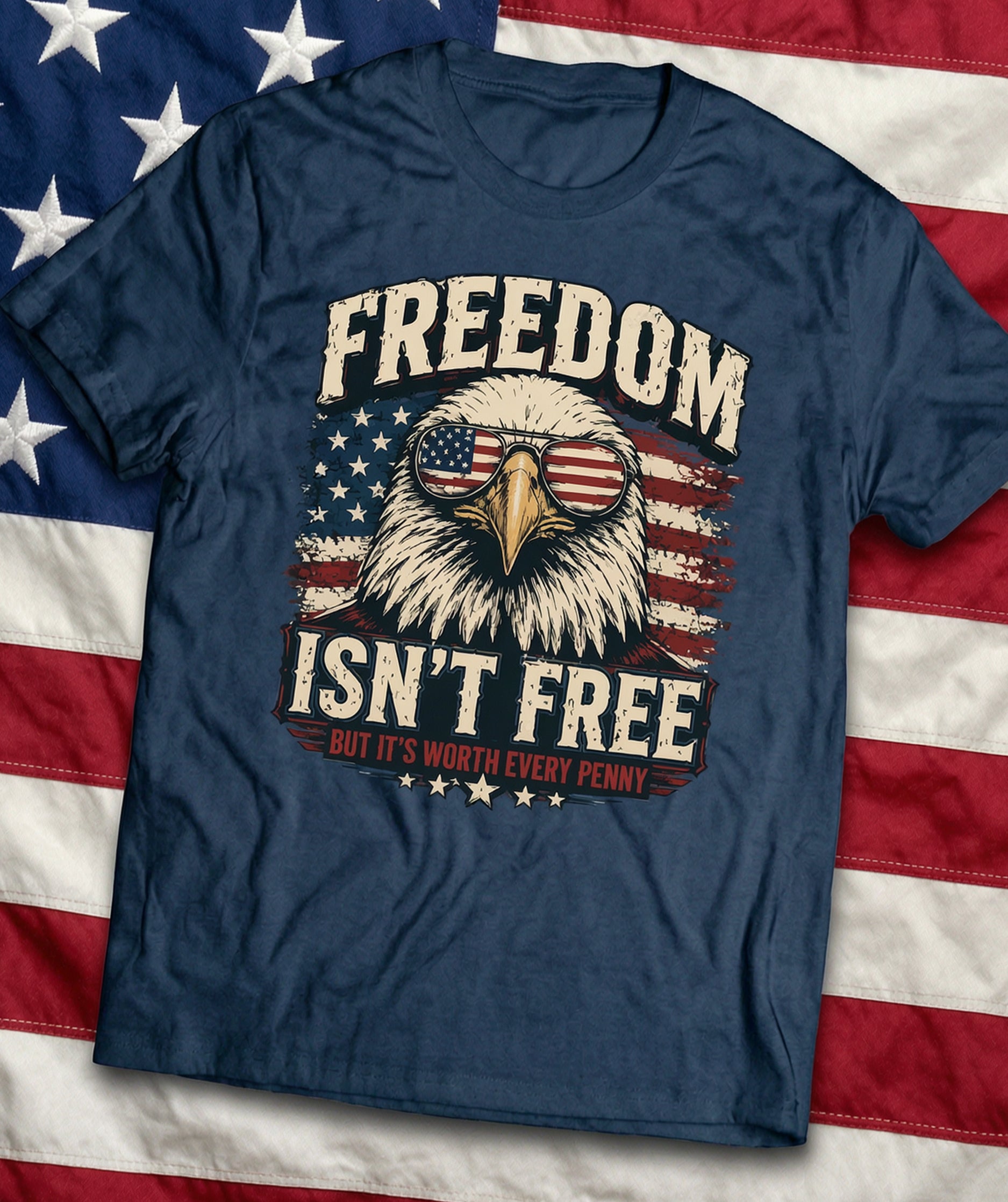 'Freedom Isn't Free But It's Worth Every Penny' Unisex T-Shirt