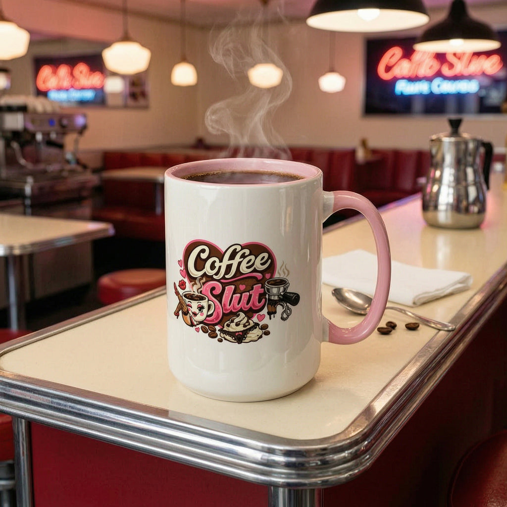 'Coffee Slut' Coffee Mug (11oz, 15oz)