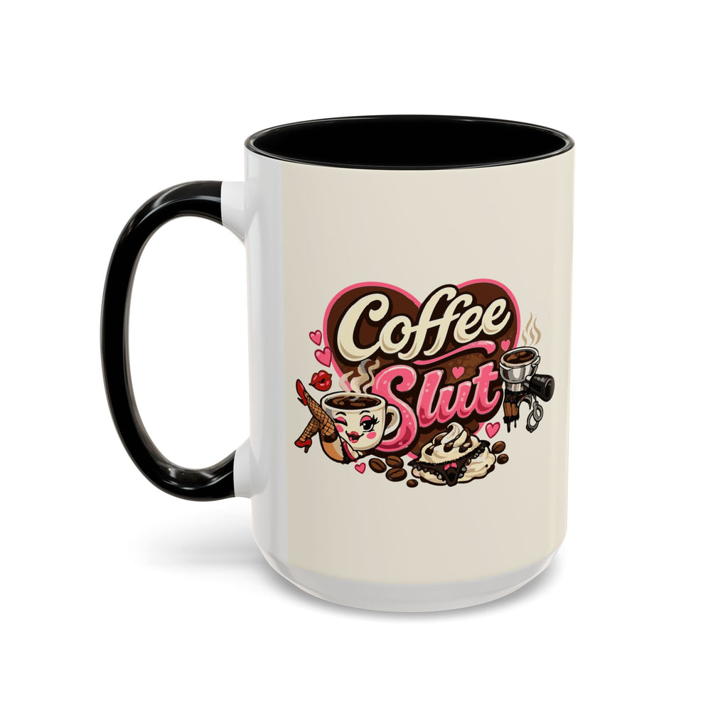 'Coffee Slut' Coffee Mug (11oz, 15oz)
